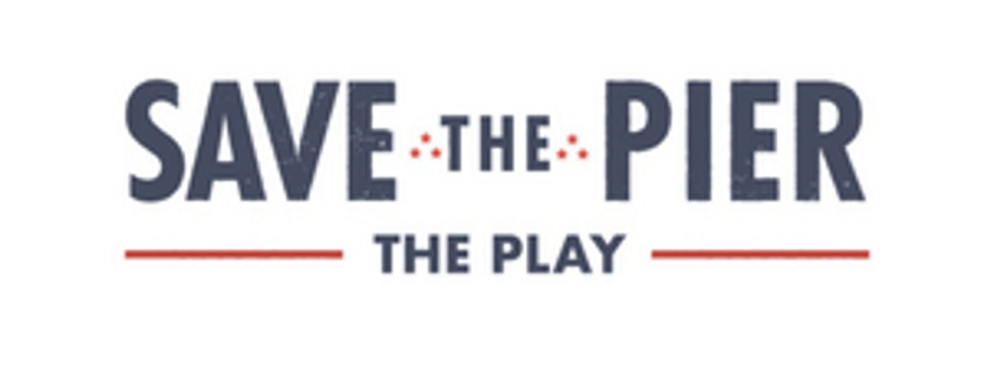Santa Monica Pier to Present SAVE THE PIER Play in Honor of 50th Anniversary in October  Image