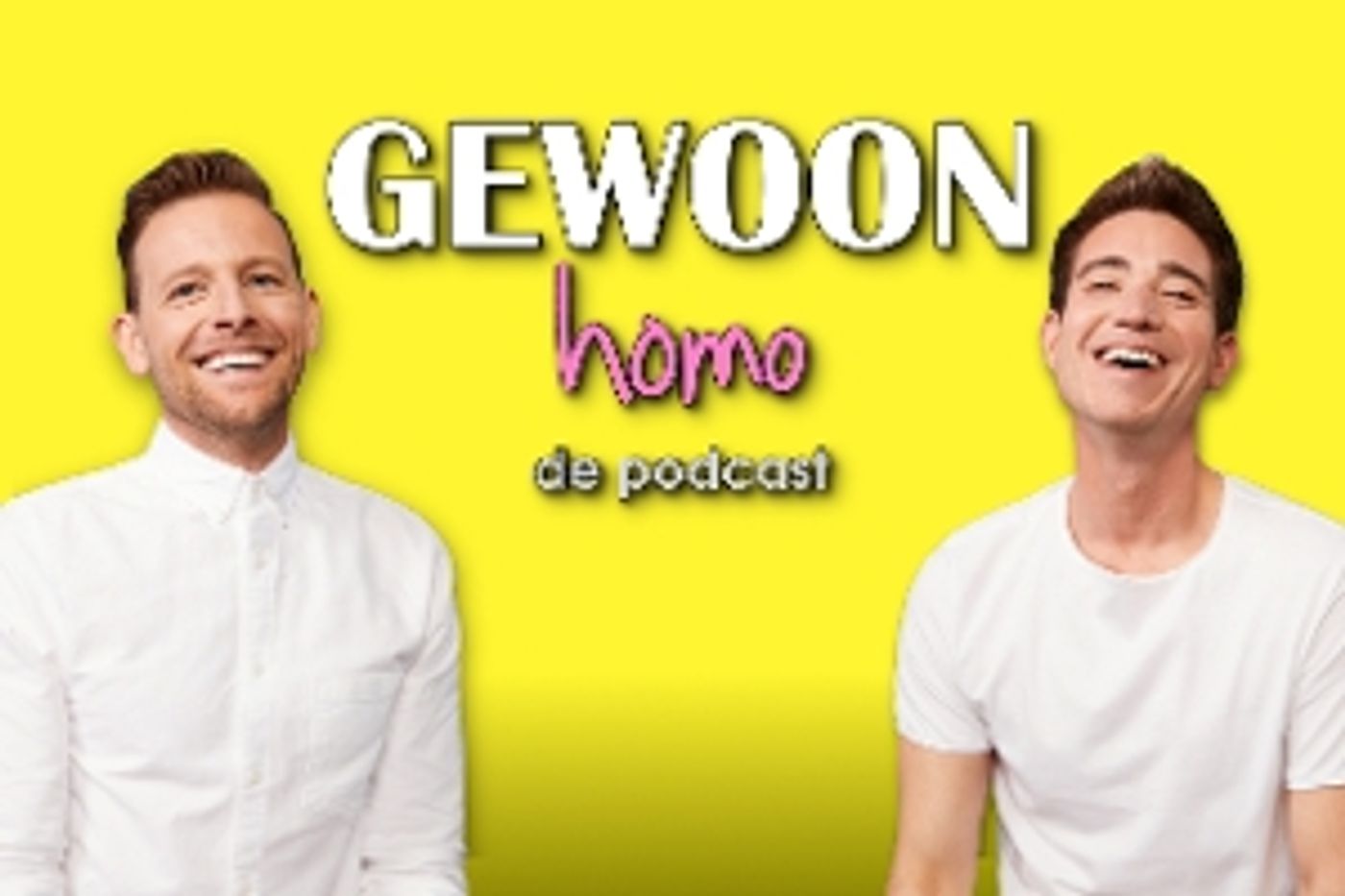Feature: NIEUW SEIZOEN GEWOON HOMO DE PODCAST! Feature: NIEUW SEIZOEN GEWOON HOMO DE PODCAST! Image