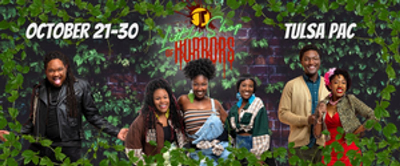 Theatre Tulsa Announces LITTLE SHOP OF HORRORS Set For This Month  Image