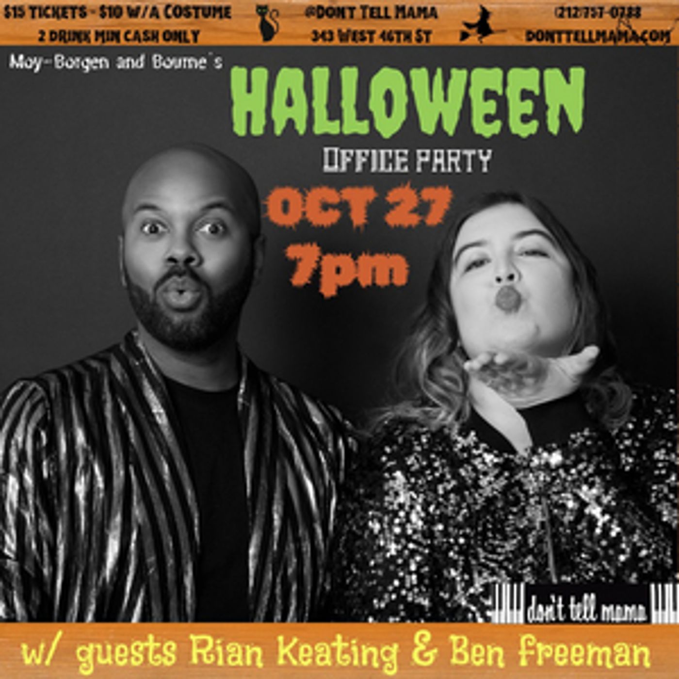 MOY-BORGEN & BOURNE'S OFFICE PARTY - HALLOWEEN PARTY Announced At Don't Tell Mama  Image