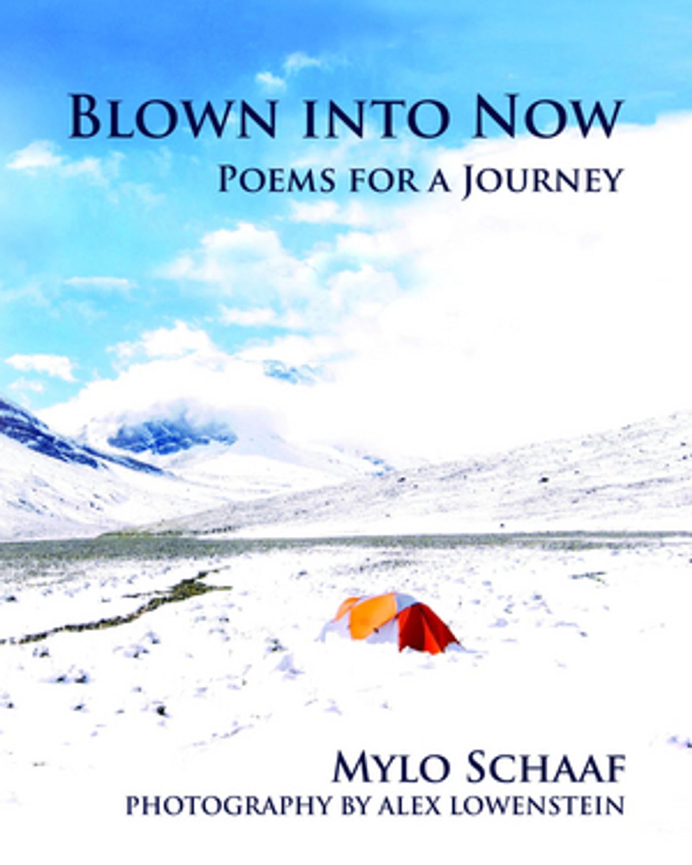 Mylo Schaff Releases New Book BLOWN INTO NOW  Image