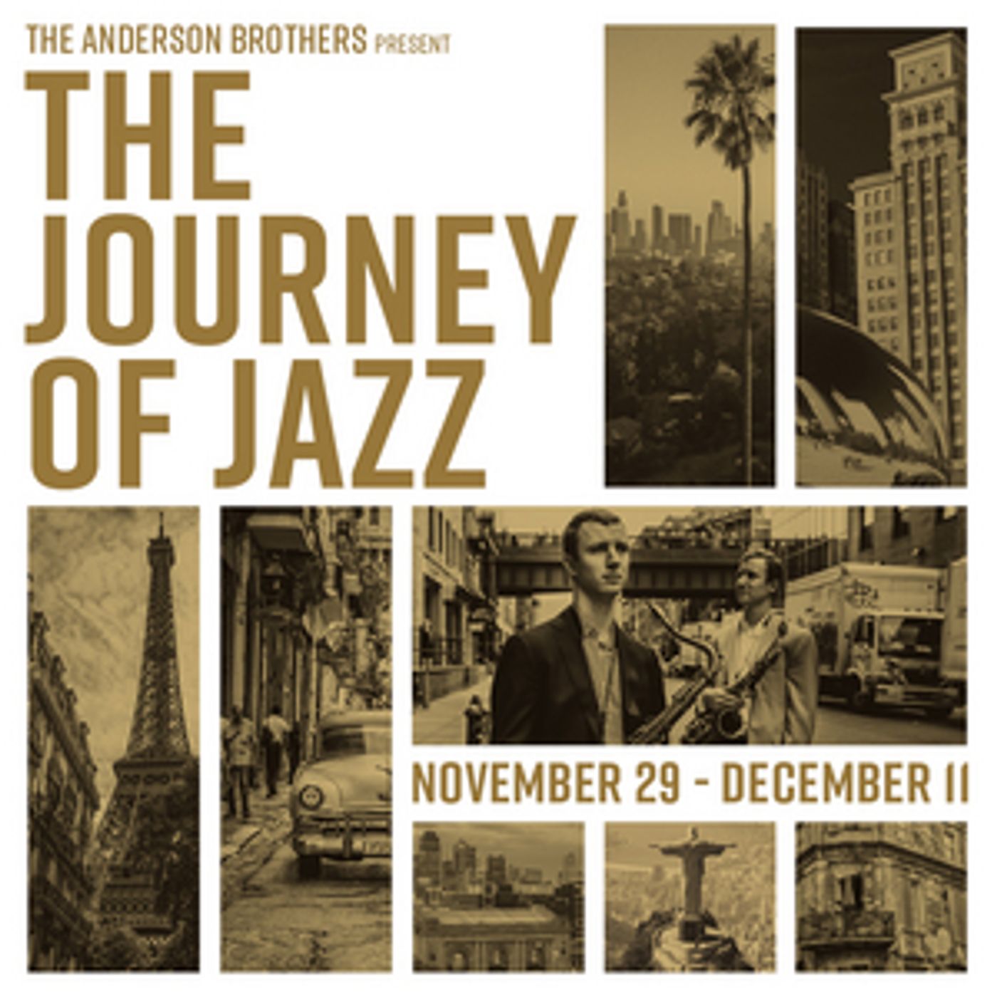 The Anderson Brothers' THE JOURNEY OF JAZZ to Open at 59E59 in November  Image