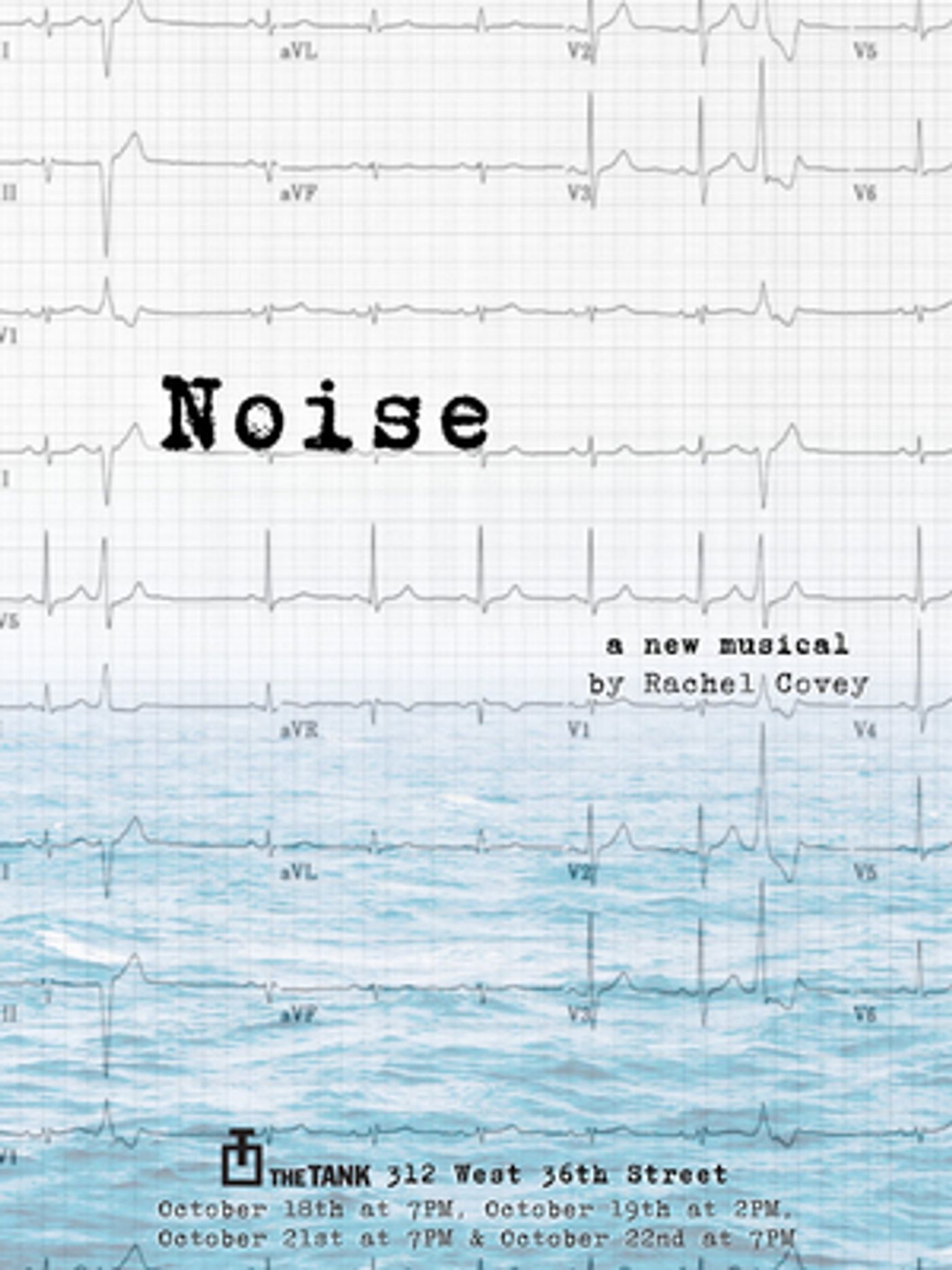 NOISE, A New Musical By Rachel Covey, Comes To The Tank This October  Image