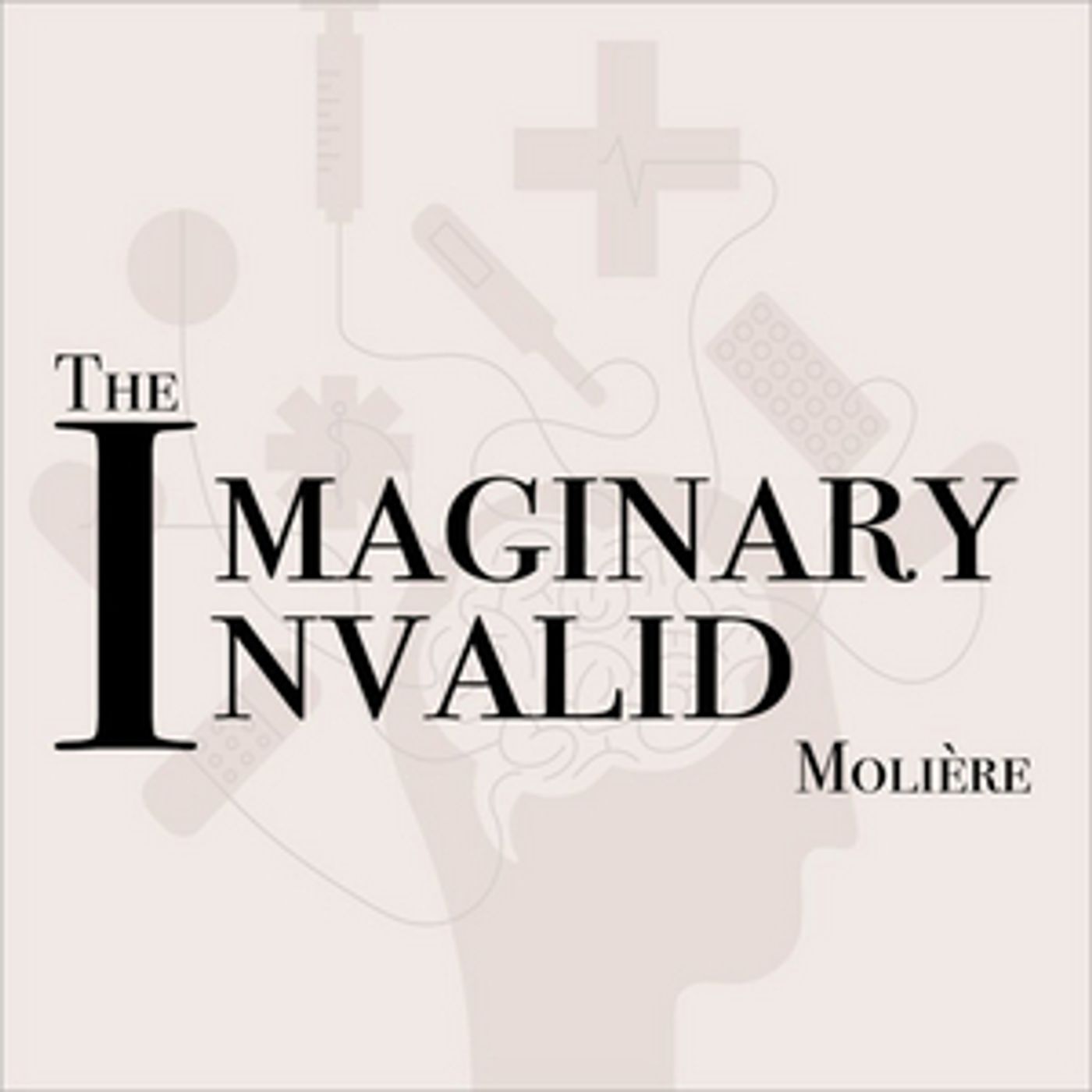 THE IMAGINARY INVALID Comes to Marian Gallaway Theatre  Image