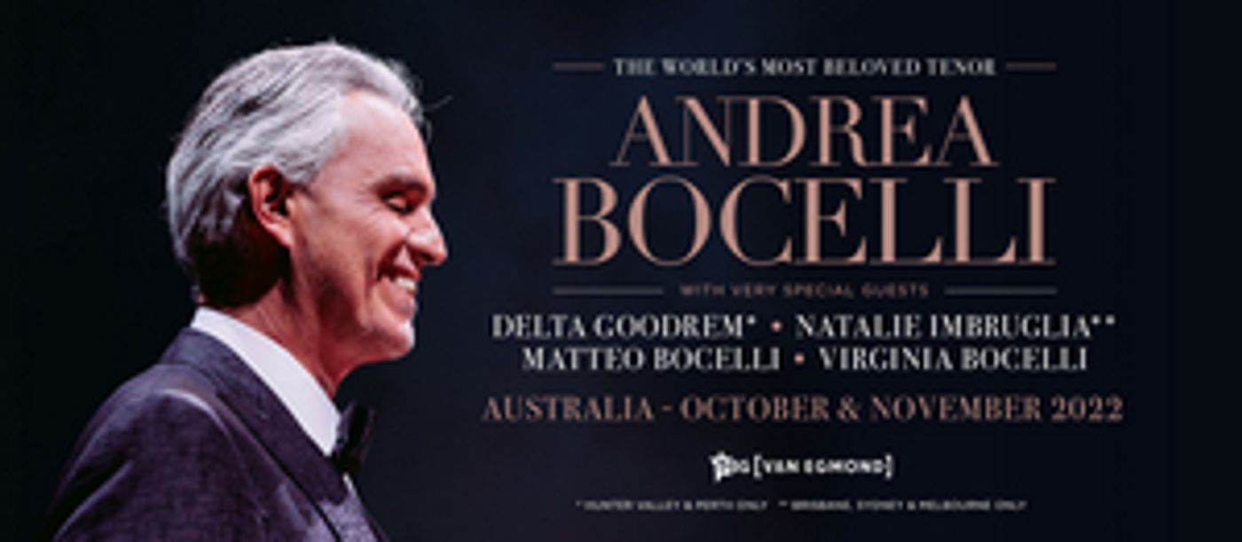 Andrea Bocelli Announces Special Guests For Australian Tour Commencing In 2 Weeks  Image