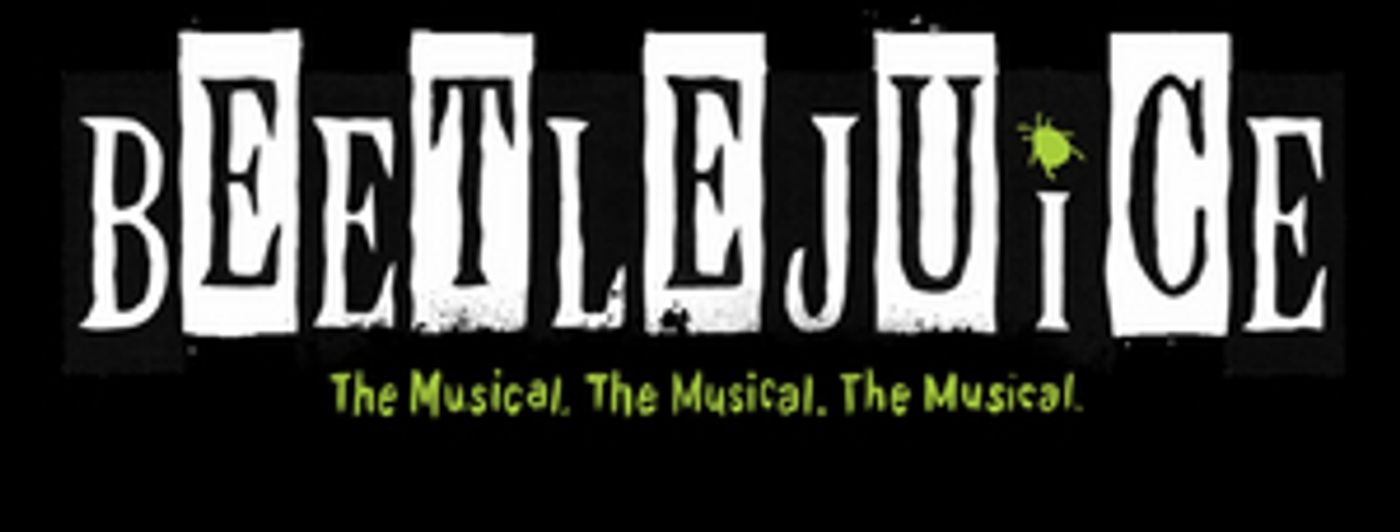 BEETLEJUICE Comes to The Detroit Opera House in January 2023  Image