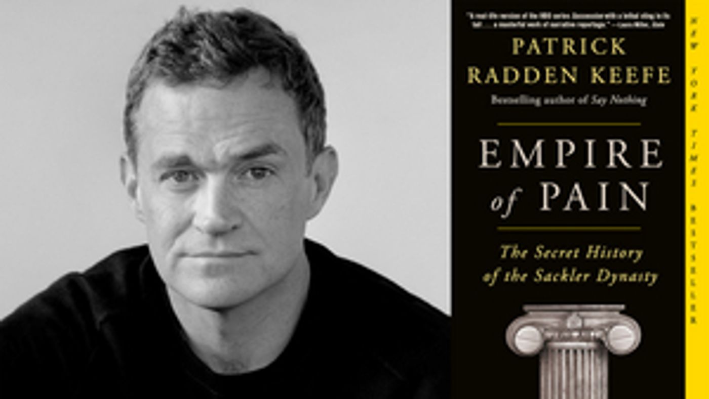 Patrick Radden Keefe Talks About 'Empire Of Pain' at The Music Hall Lounge Next Month  Image
