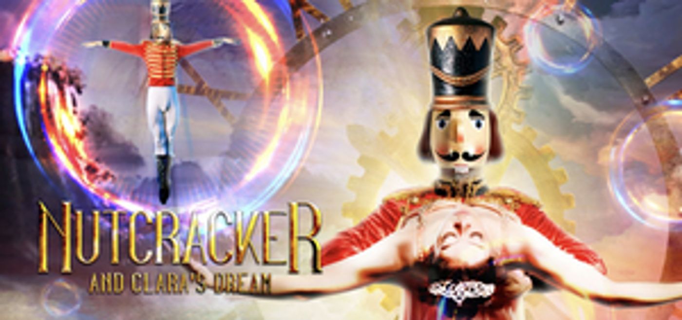 NUTCRACKER & CLARA'S DREAM Comes to PJPAC in December  Image