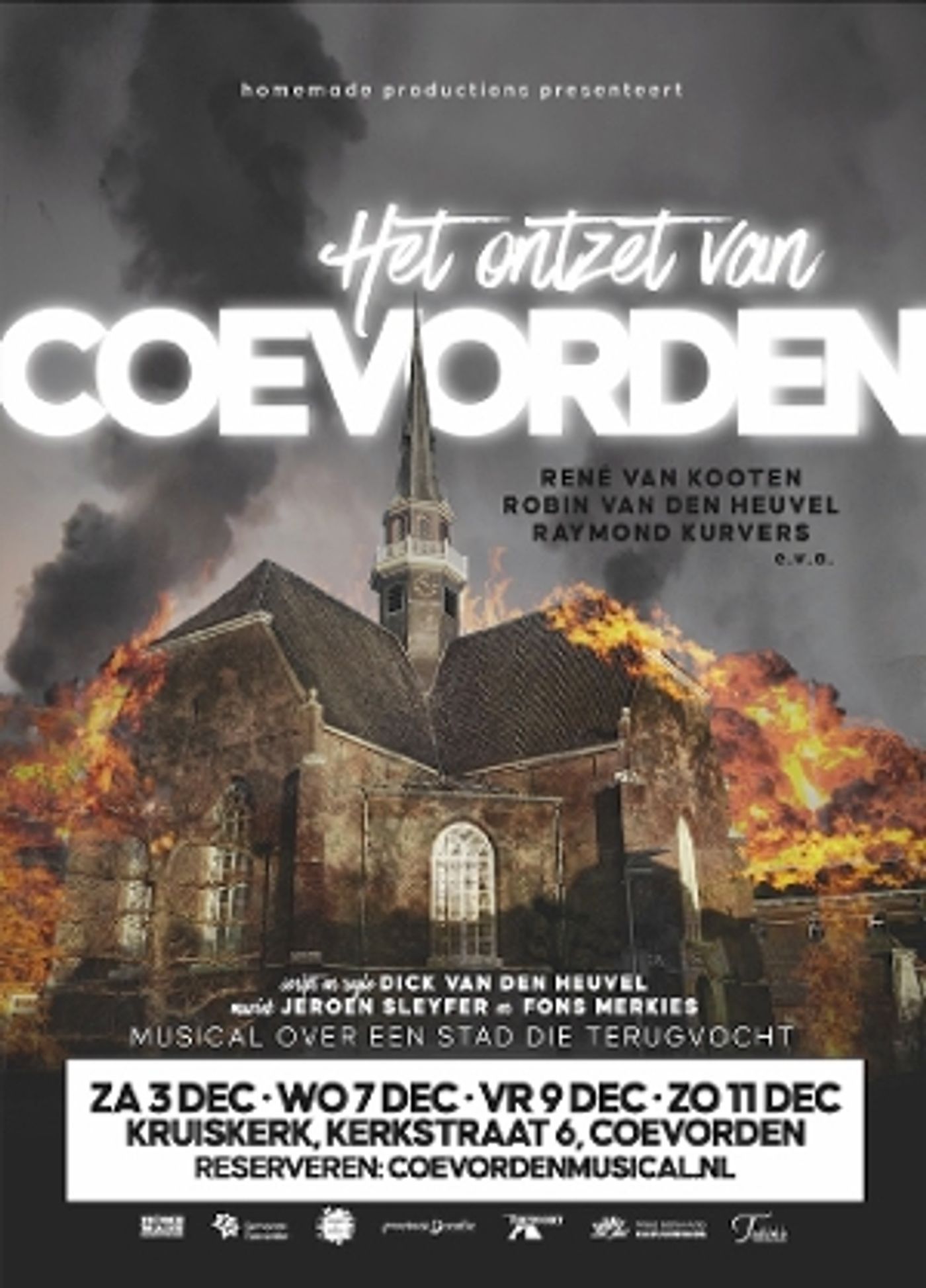 Feature: “HET ONTZET VAN COEVORDEN” LOCATIEMUSICAL MET RENE VAN KOOTEN, RAYMOND KURVERS EN ROBIN VAN DEN HEUVEL at Hervormde Kerk Van Coevorden! Feature: “HET ONTZET VAN COEVORDEN” LOCATIEMUSICAL MET RENE VAN KOOTEN, RAYMOND KURVERS EN ROBIN VAN DEN HEUVEL at Hervormde Kerk Van Coevorden! Image