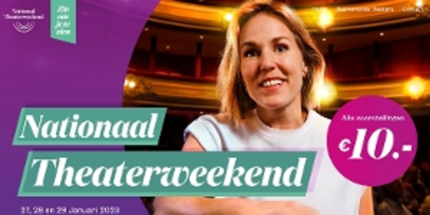 Feature: KAARTVERKOOP NATIONAAL THEATERWEEKEND 2023 VAN START! Feature: KAARTVERKOOP NATIONAAL THEATERWEEKEND 2023 VAN START! Image