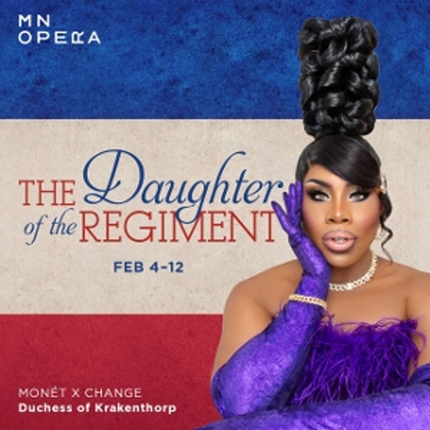 Interview: Monet X Change of THE DAUGHTER OF THE REGIMENT at Minnesota Opera  Image