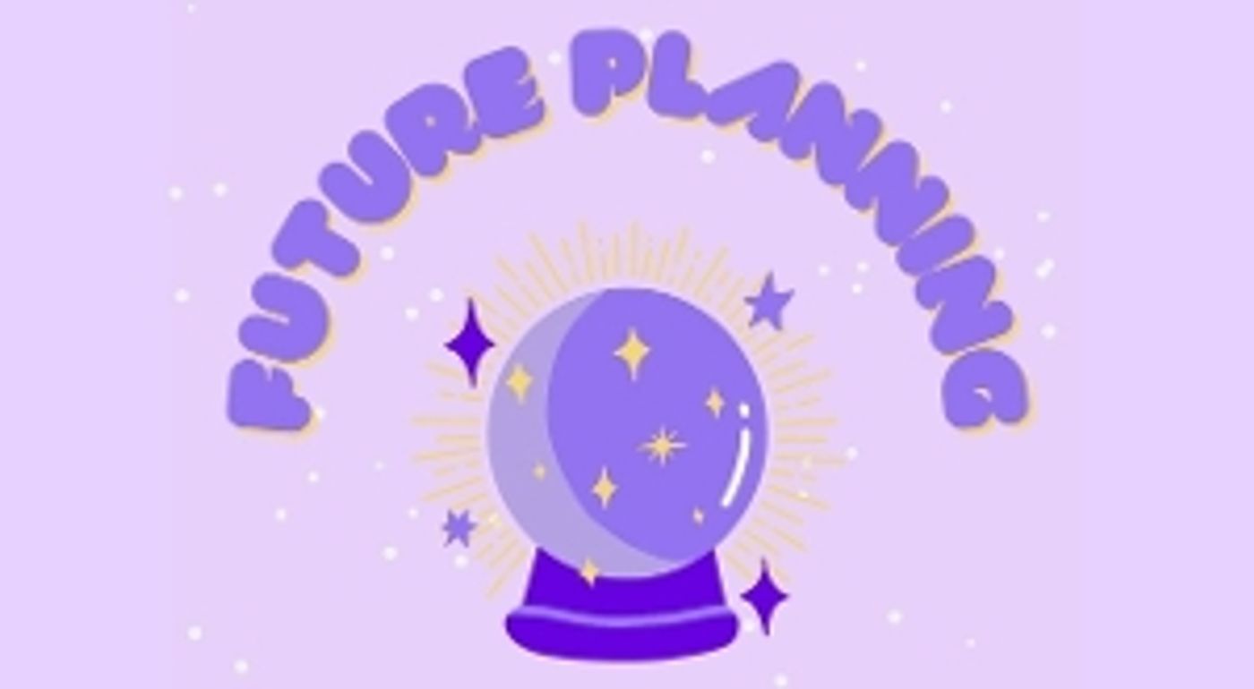 Student Blog: Future Planning Student Blog: Future Planning Image