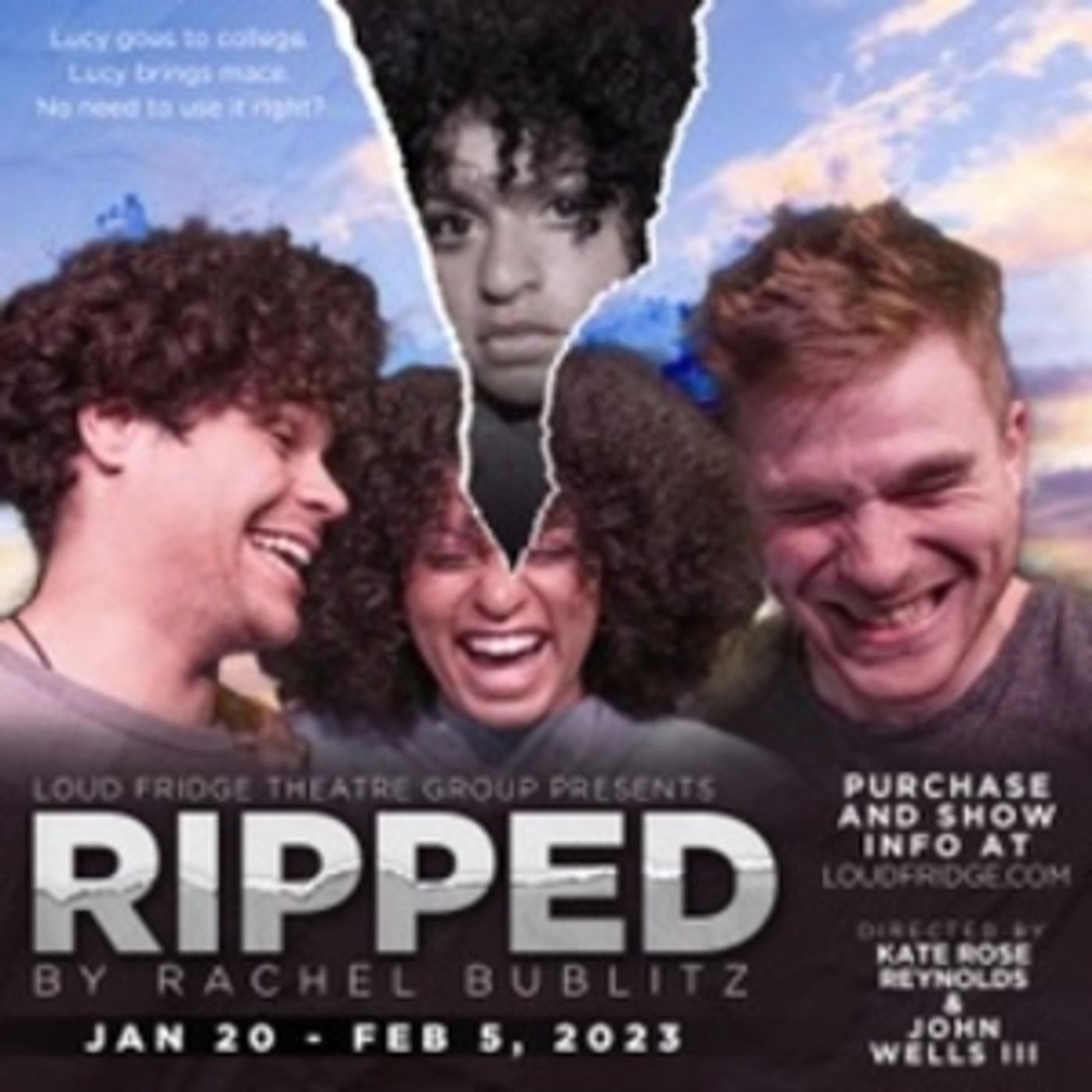 Interview: Directors Kate Rose Reynolds & John Wells III Talk RIPPED at Loud Fridge Theatre Group  Image