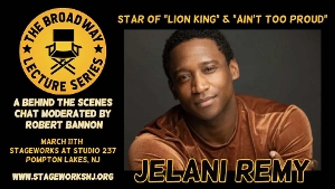 Jelani Remy Will Guest On THE BROADWAY LECTURE SERIES  Image