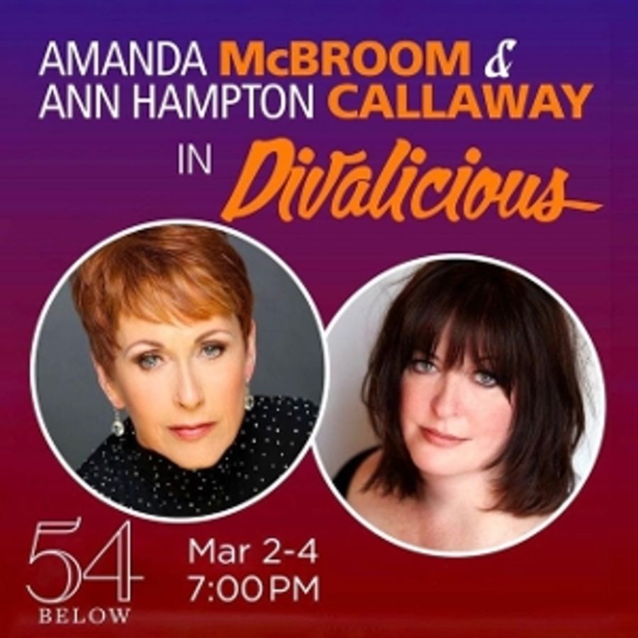 Amanda McBroom and Ann Hampton Callaway Will Play DIVALICIOUS For Three Nights at 54 Below Image