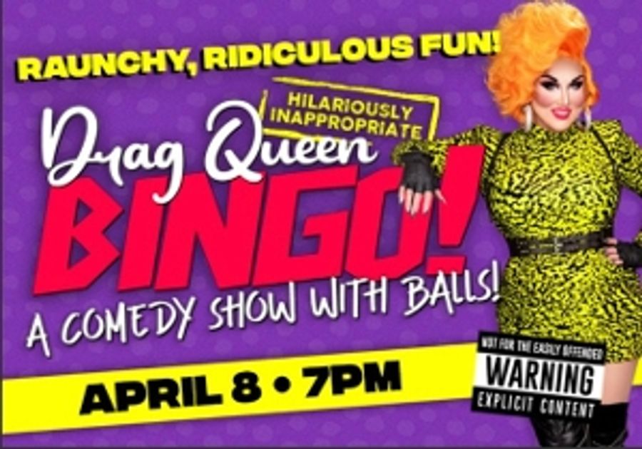 Interview: Nicole Halliwell of HILARIOUSLY INAPPROPRIATE DRAG QUEEN BINGO: A COMEDY SHOW WITH BALLS at the Triad Image