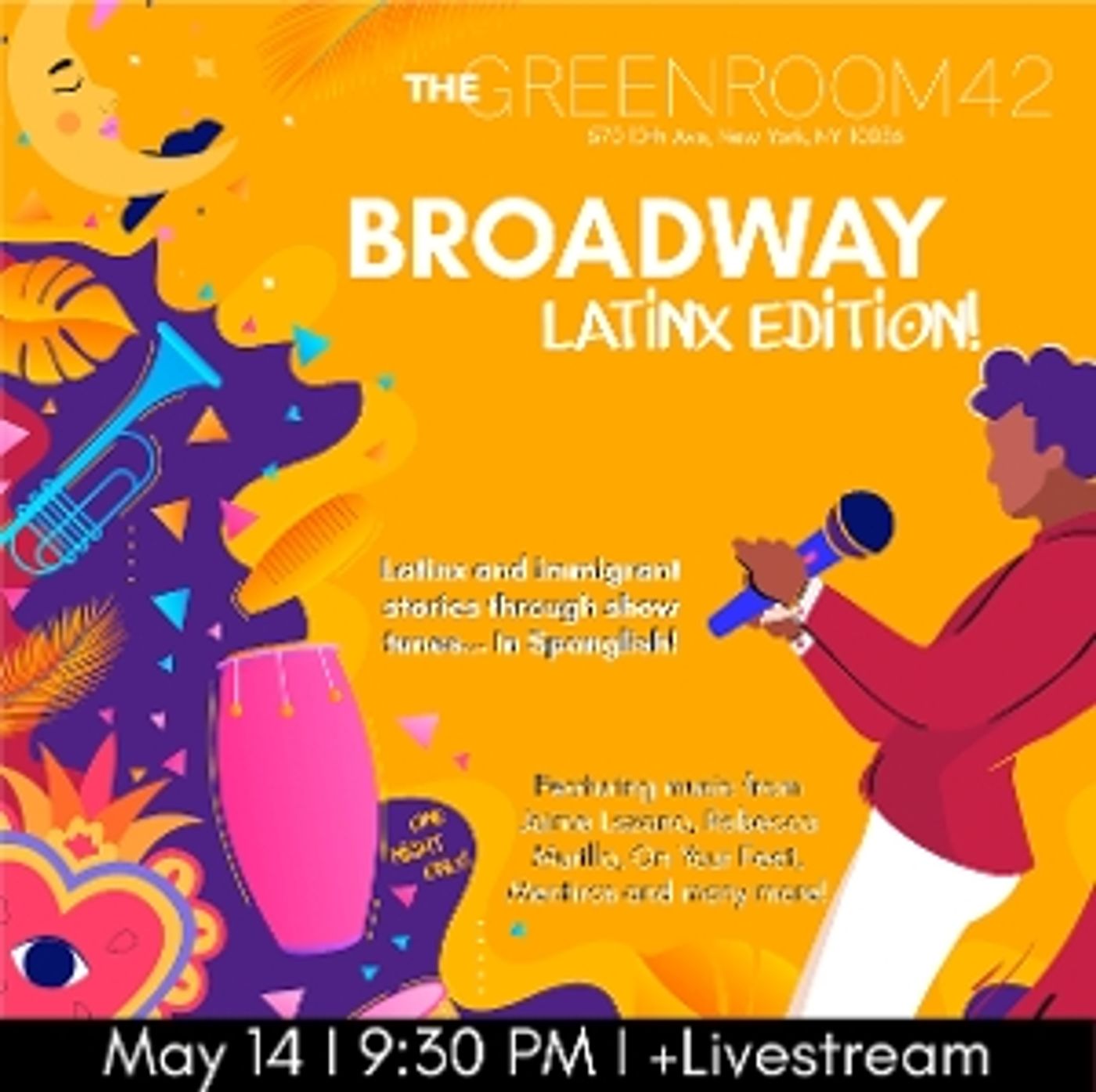 BROADWAY LATINX EDITION! Will Play The Green Room 42 On May 14th BROADWAY LATINX EDITION! Will Play The Green Room 42 On May 14th Image