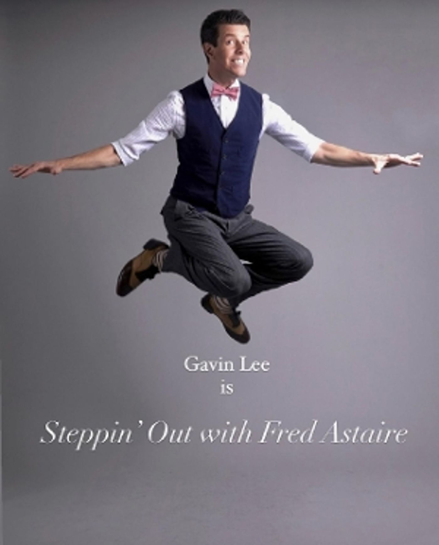10 Videos That Get Us Tapping Our Toes For STEPPIN' OUT WITH FRED ASTAIRE Starring Gavin Lee At Birdland  Image
