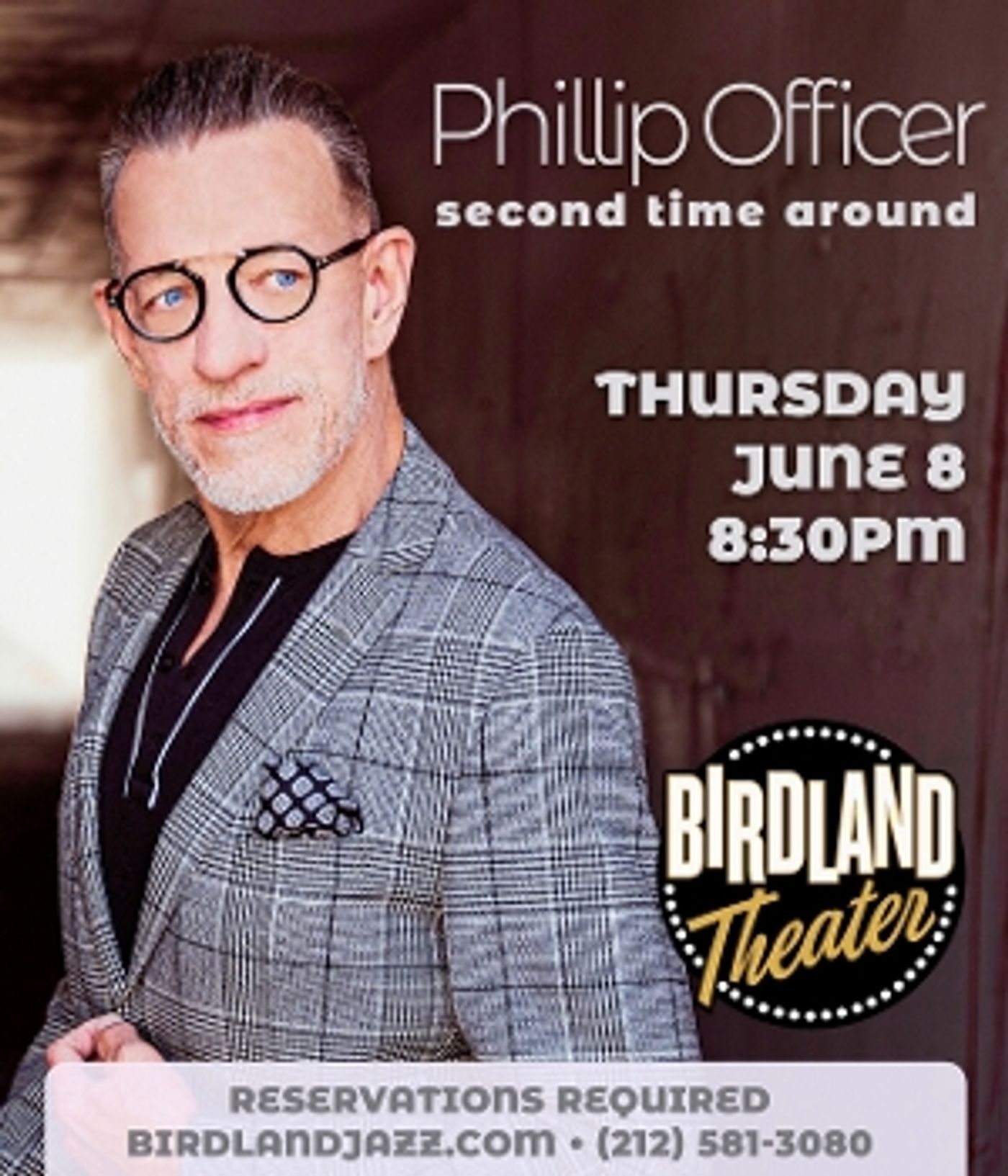 Phillip Officer Will Return To Birdland Theater With SECOND TIME AROUND On June 8th  Image