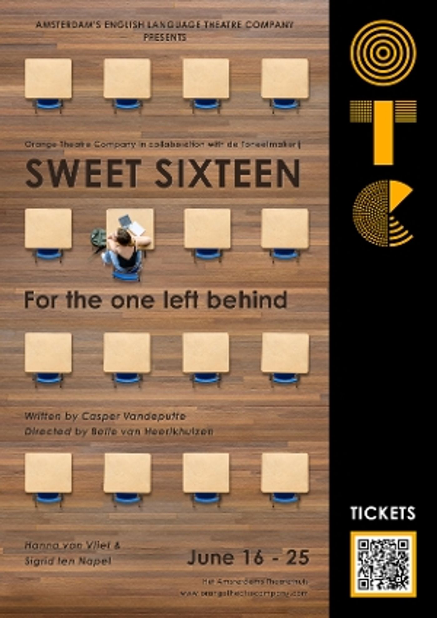 Feature: ORANGE THEATRE COMPANY (OTC) PRESENTEERT: SWEET SIXTEEN! Feature: ORANGE THEATRE COMPANY (OTC) PRESENTEERT: SWEET SIXTEEN! Image
