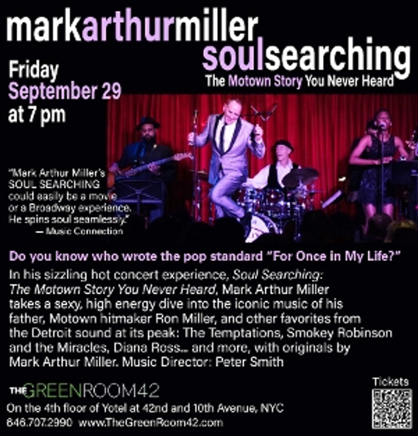 Mark Arthur Miller's SOUL SEARCHING: THE MOTOWN STORY YOU NEVER HEARD Will Play The Green Room 42 Mark Arthur Miller's SOUL SEARCHING: THE MOTOWN STORY YOU NEVER HEARD Will Play The Green Room 42 Image