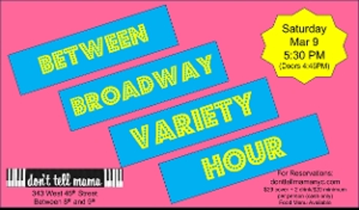 Interview: BETWEEN BROADWAY is Pioneering the 'Talk-aret' Game Show Concept at Don't Tell Mama  Image