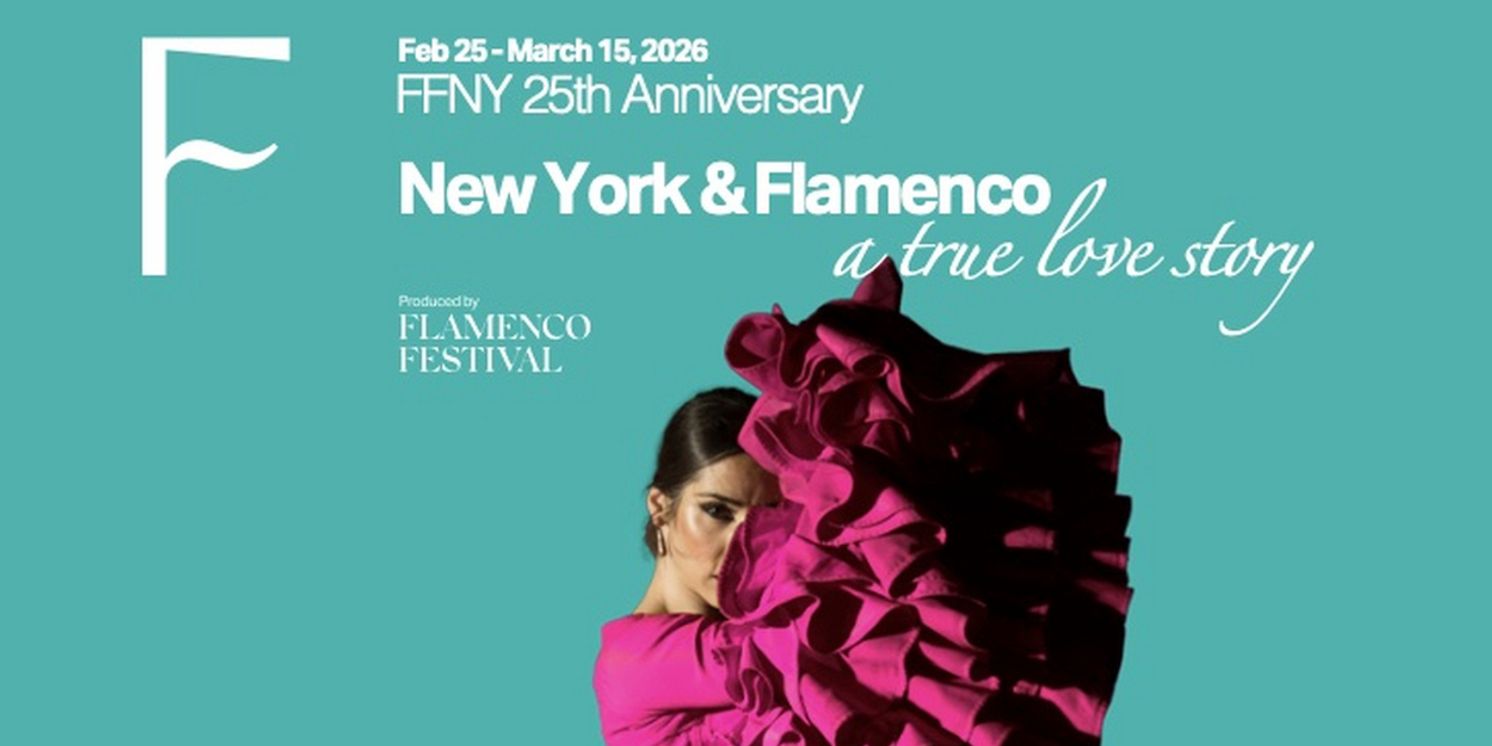 25th Flamenco Festival Comes to New York City; Full Lineup and Tour Locations  Image
