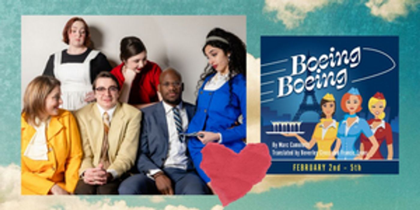 BOEING BOEING Comes to Dreamwrights This Week  Image