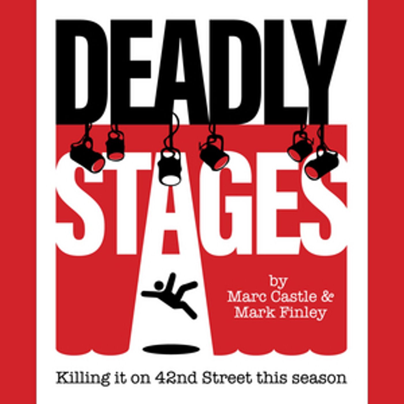 DEADLY STAGES Will Open Off-Broadway at Theatre Row in February  Image