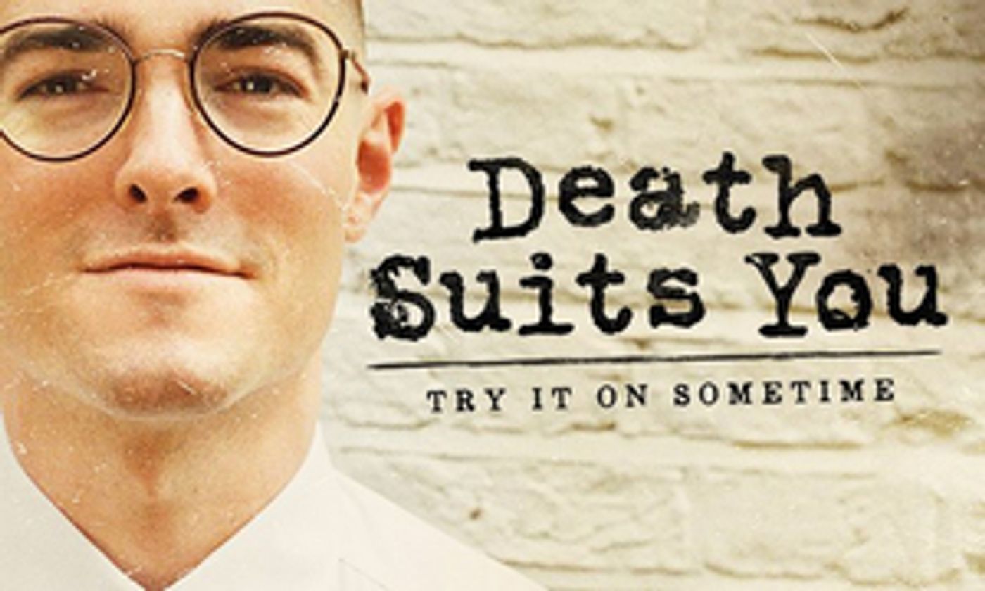 DEATH SUITS YOU Comes to VAULT Festival in February  Image