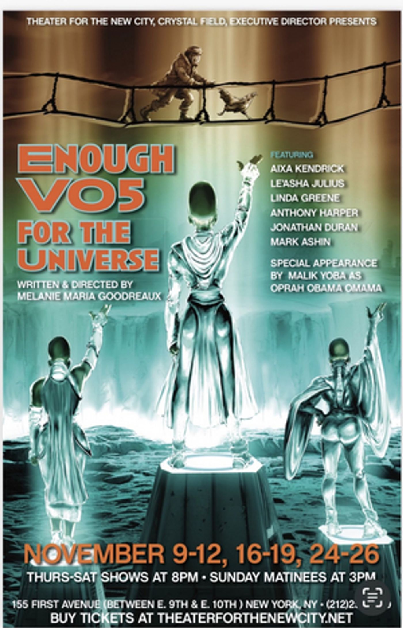 ENOUGH VO5 FOR THE UNIVERSE Returns To Theater For The New City Next Month  Image