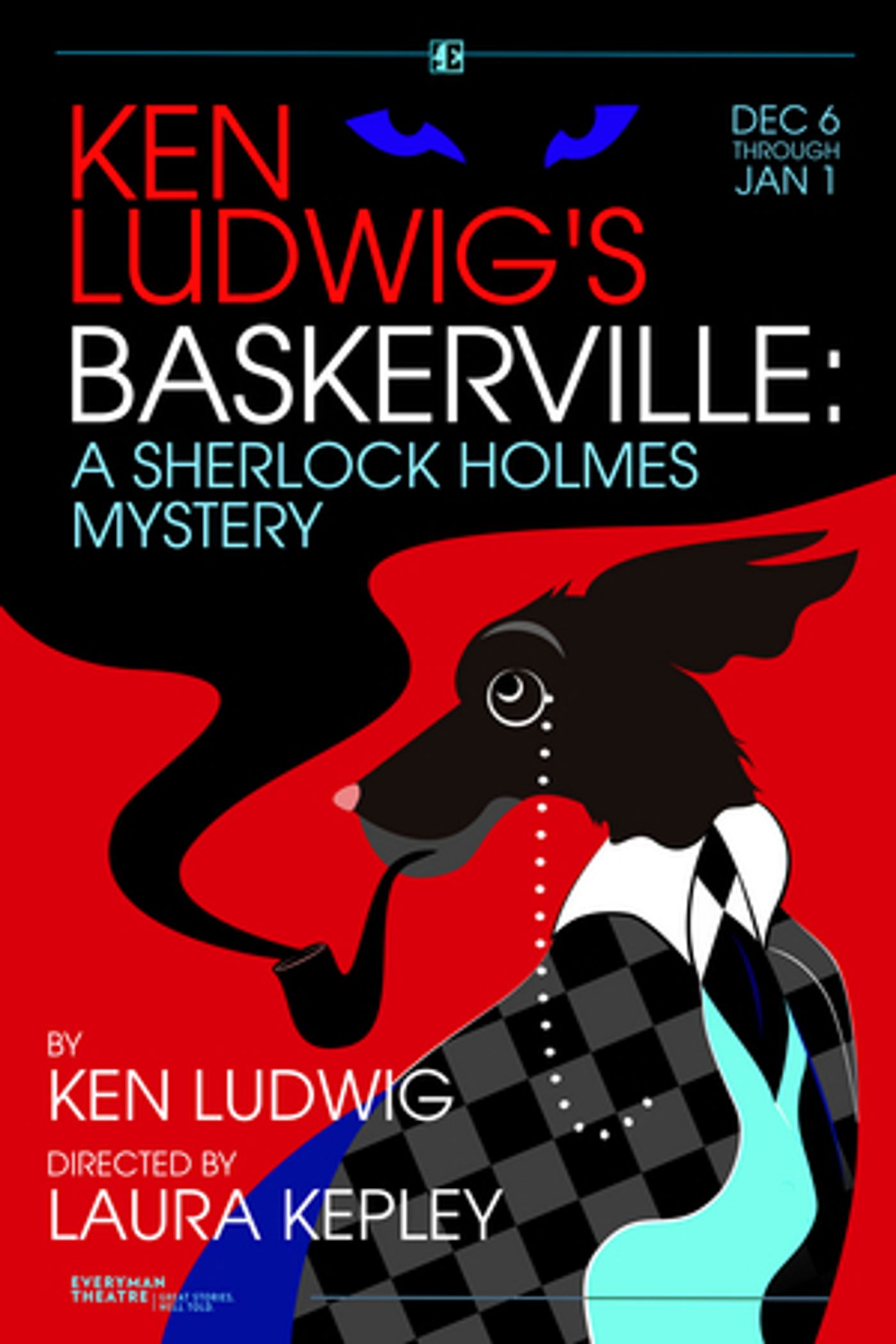 Everyman Theatre Presents Ken Ludwig's BASKERVILLE: A Sherlock Holmes Mystery  Image