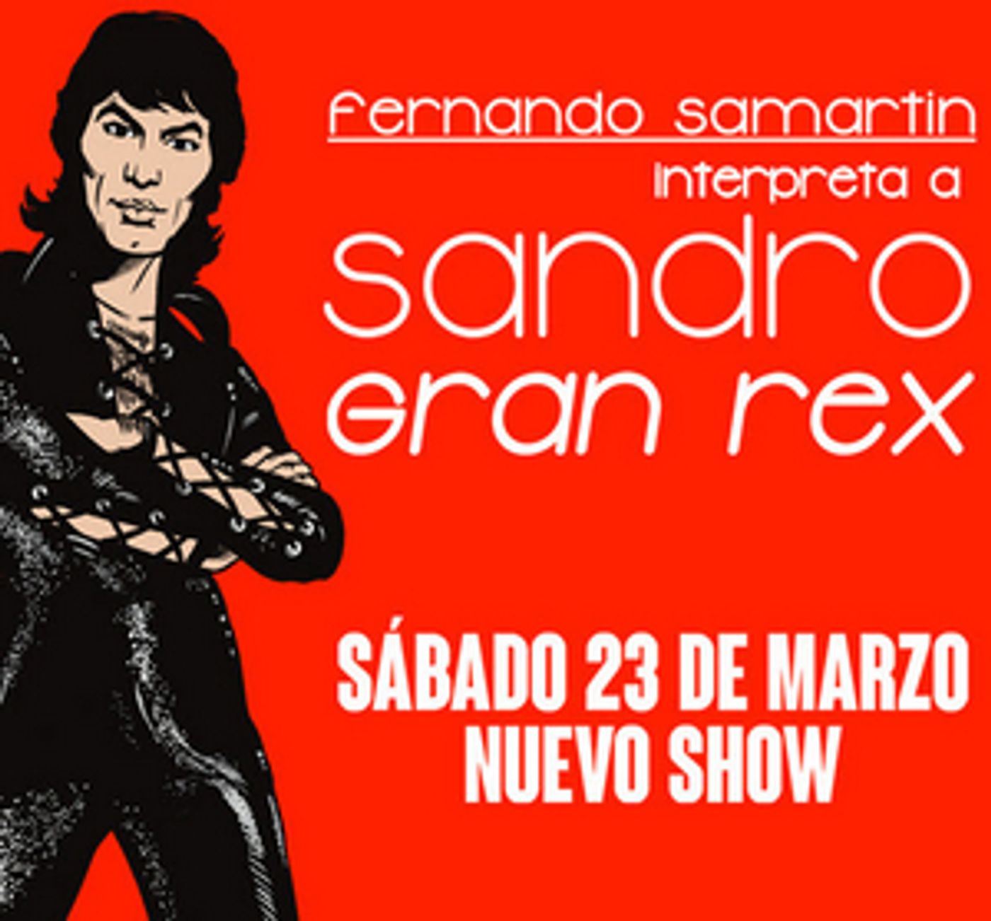 FERNANDO SAMARTIN Comes to Teatro Gran Rex in March  Image