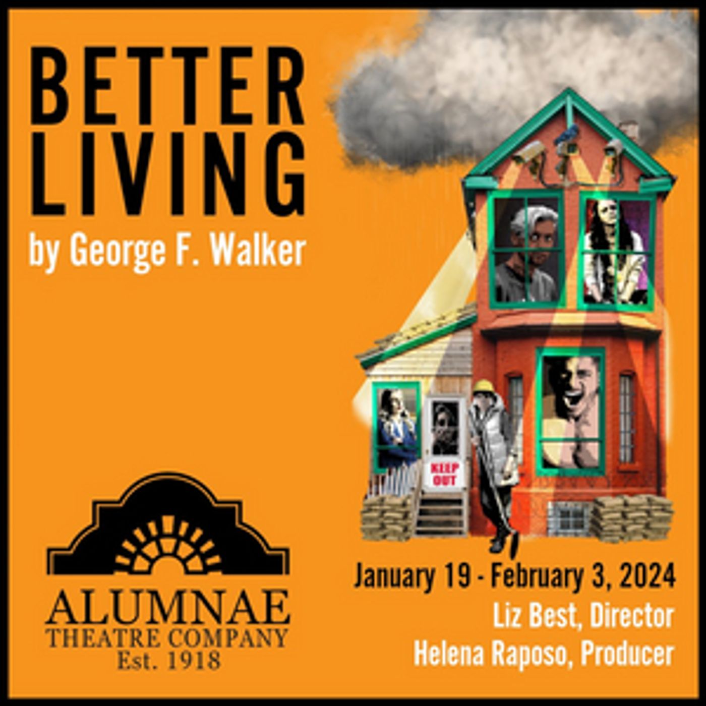 George F. Walker's BETTER LIVING Comes to Alumnae Theatre  Image