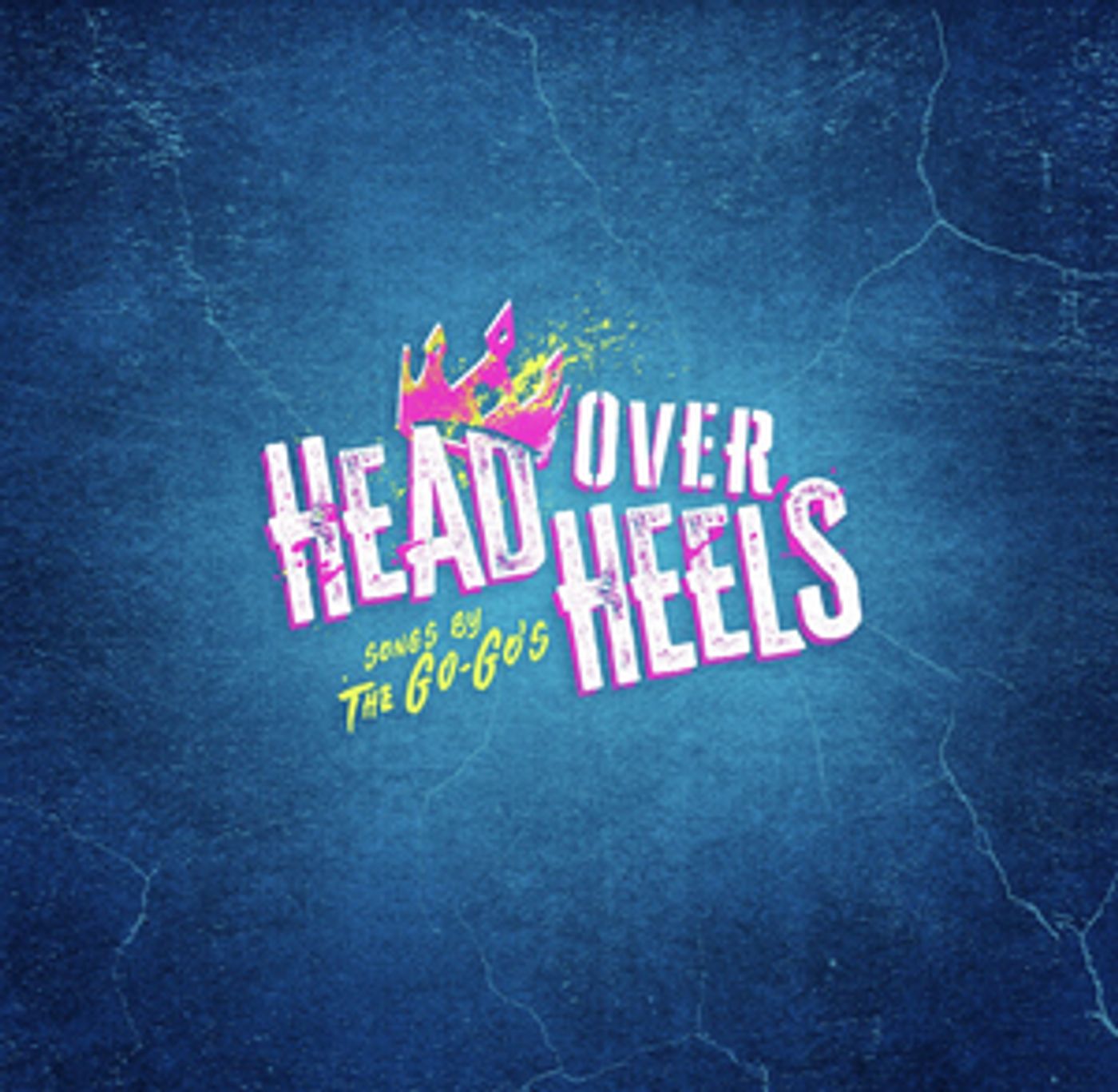 HEAD OVER HEELS Will Make European Premiere in January 2023  Image