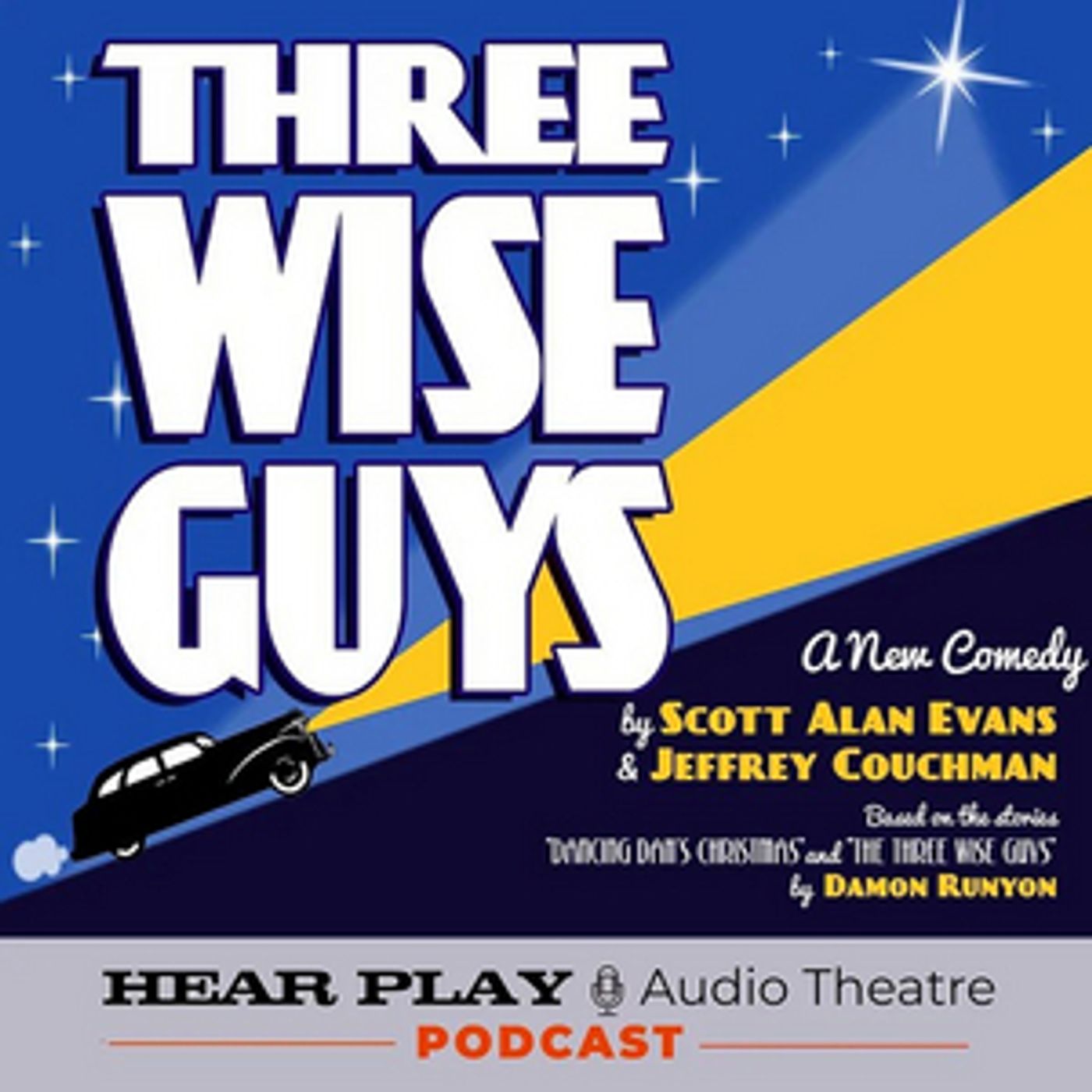 Hear Play Audio Theatre Launches New Podcast Season With a New Christmas Comedy, THREE WISE GUYS  Image