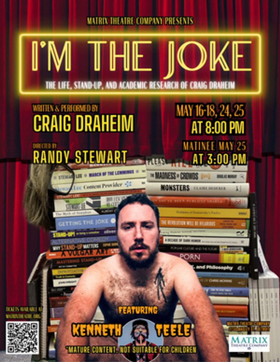 I'M THE JOKE Comes to Matrix Theatre Company This Month Image