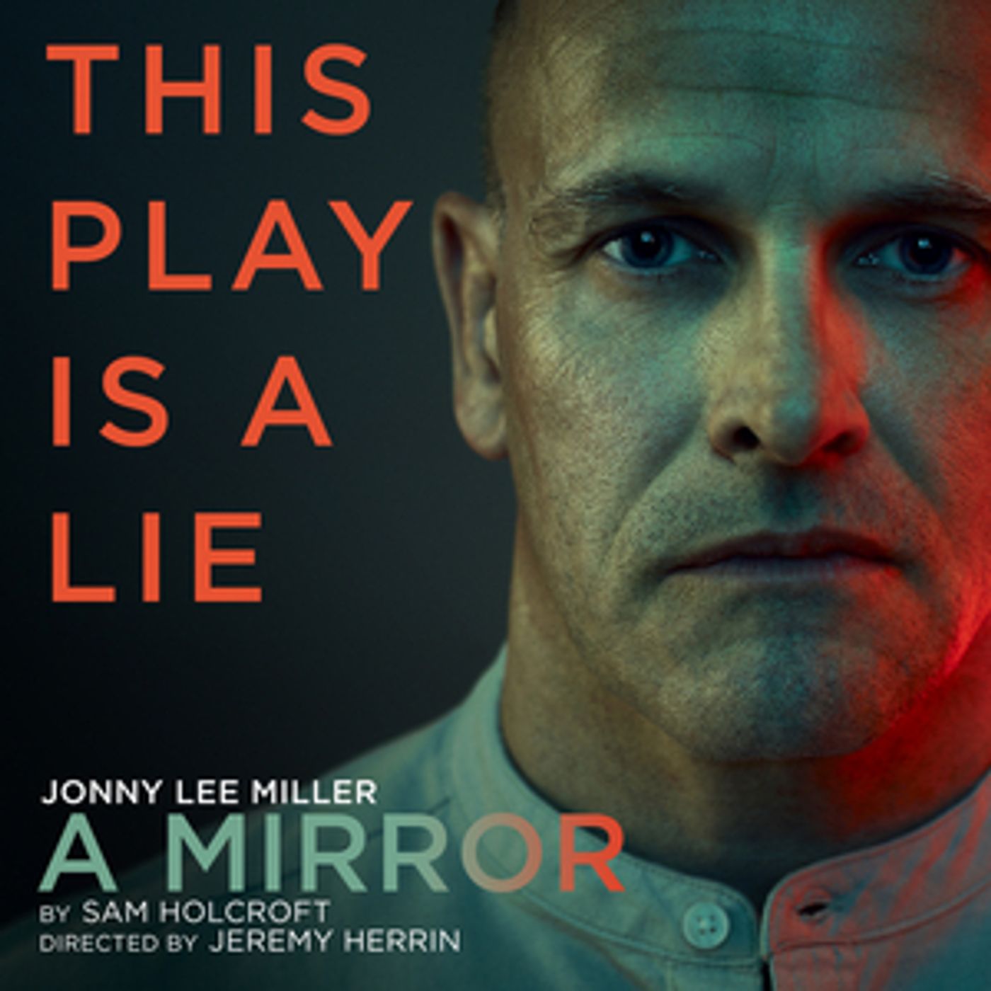 Jonny Lee Miller, Tanya Reynolds, and Samuel Adewunmi Will Lead the West End Transfer of A MIRROR  Image