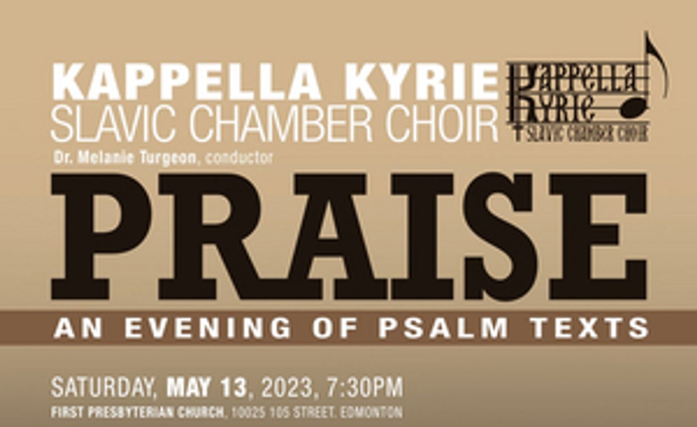 Kappella Kyrie Slavic Chamber Choir Presents PRAISE  Image