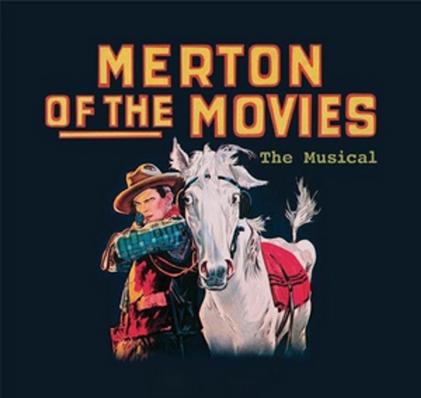 MERTON OF THE MOVIES: THE MUSICAL Will Have Private Industry Readings Next Week  Image