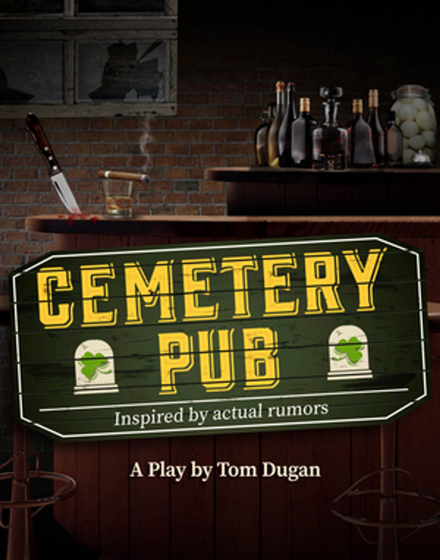 Pigs Do Fly Productions Presents East Coast Premiere of Tom Dugan's CEMETERY PUB At Empire Stage  Image
