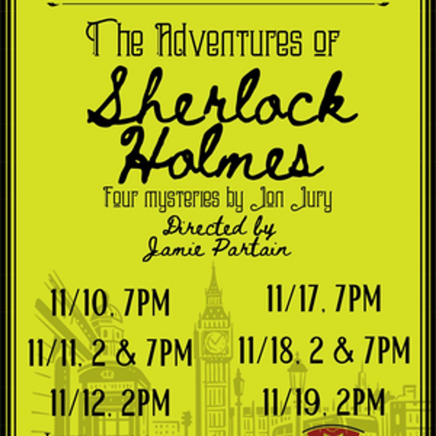 THE ADVENTURES OF SHERLOCK HOLMES Comes to Grant County Community Theater This Week  Image