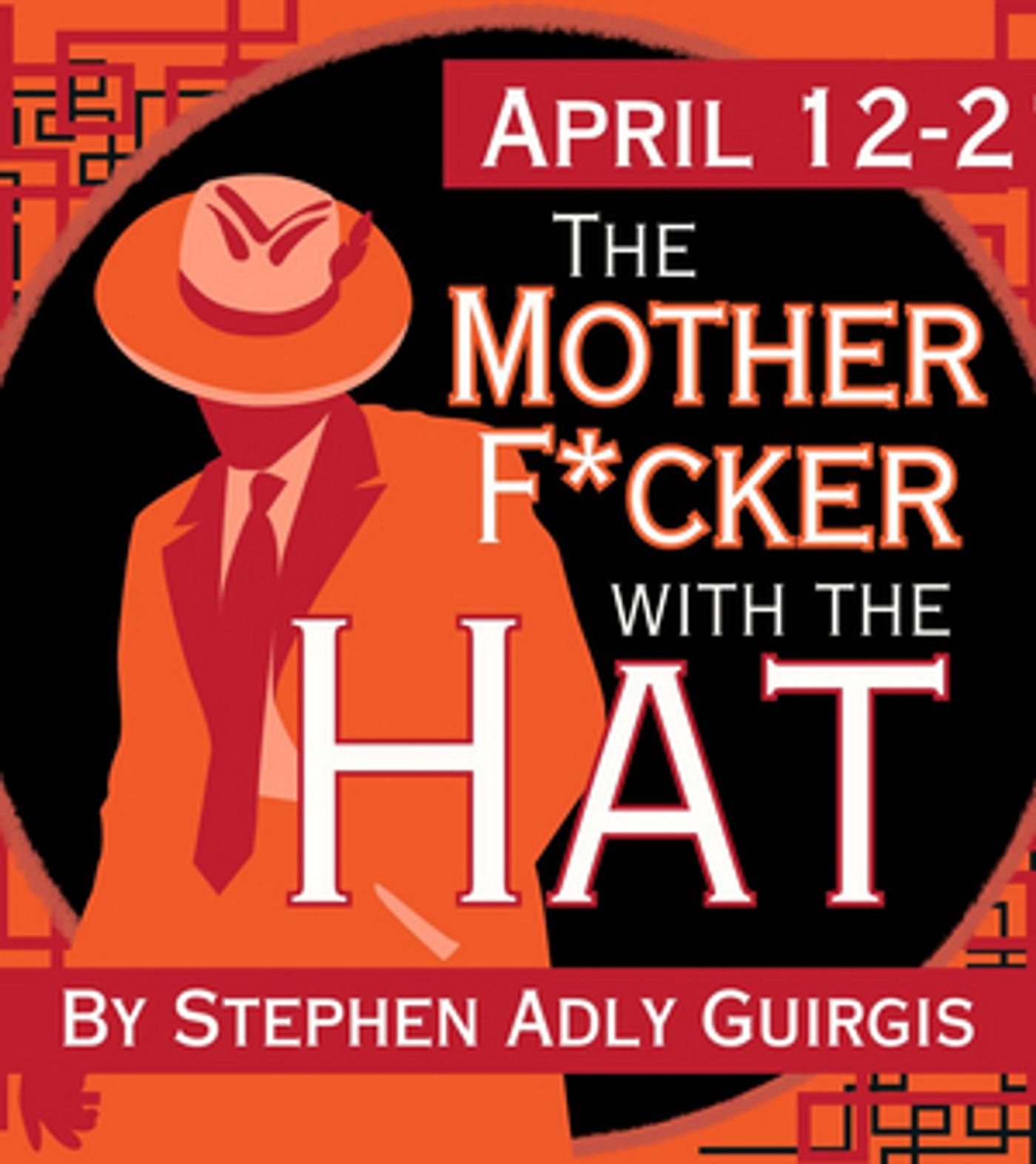 THE MOTHERF**KER WITH THE HAT Comes to The Wayward Artist in April  Image
