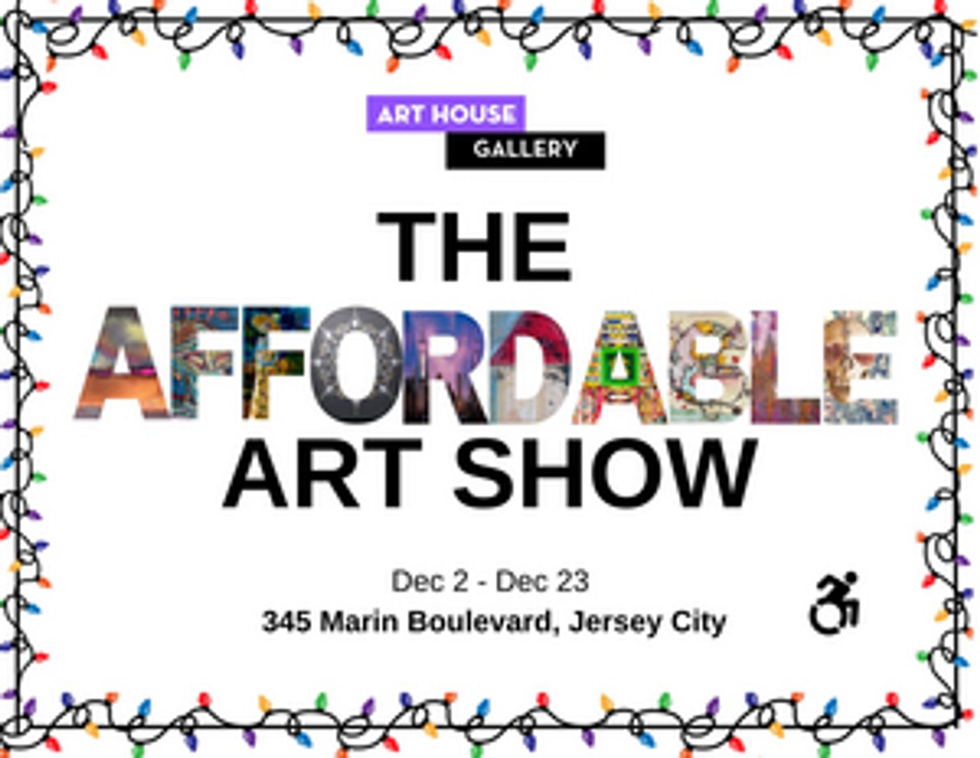 The Art House Gallery Presents THE AFFORDABLE ART SHOW  Image