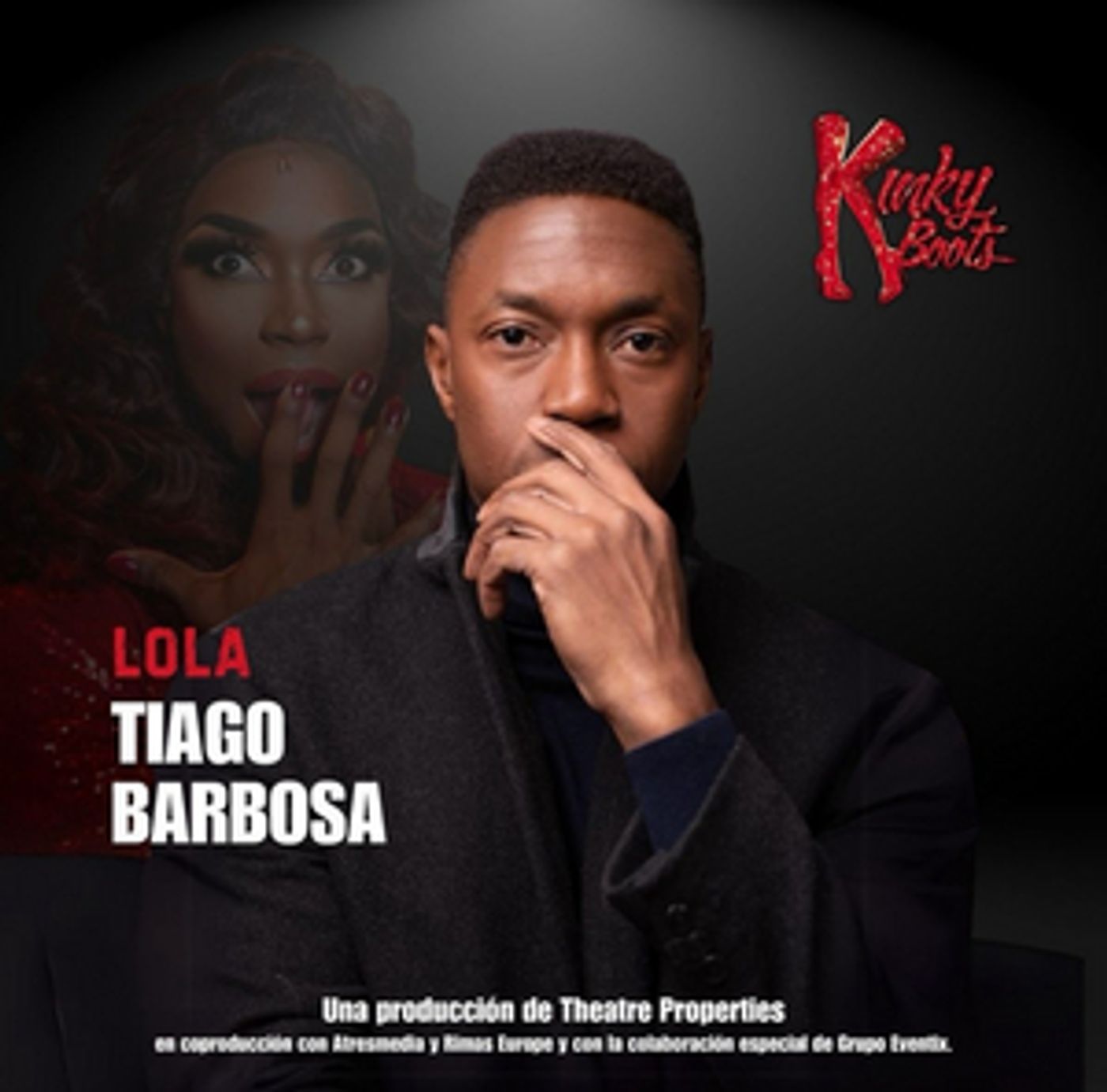 Tiago Barbosa será Lola en la gira de KINKY BOOTS  Image