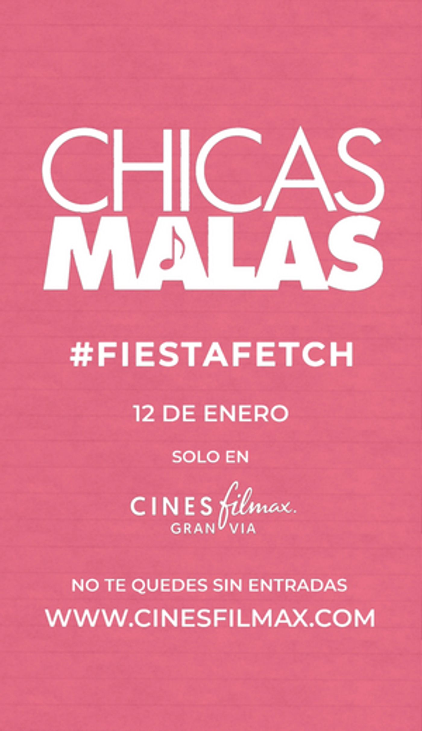 Vive el estreno de CHICAS MALAS en los Cines Filmax Gran Via de Barcelona  Image