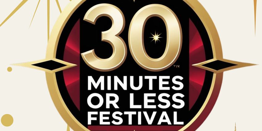 30 Minutes or Less Festival Kicks Off This Week Photo