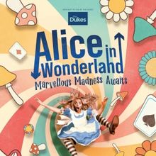 Cast Set For The Dukes' ALICE IN WONDERLAND