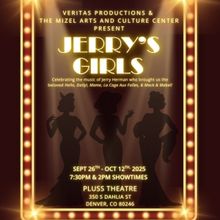Veritas Productions & Theatre Arts Announces Inaugural Production Of JERRY'S GIRLS