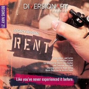 RENT Legacy Revival To Play Diversionary Theatre For 40th Anniversary Season
